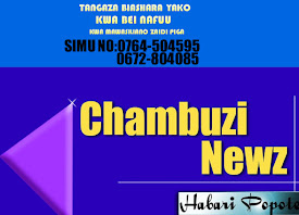 CHAMBUZI NEWS
