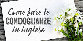 Come Si Dice In Inglese Commerciale Guida Facile E Gratis Le Condoglianze Come Si Dice In Inglese