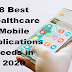 8 Best Healthcare Mobile Applications needs in 2020