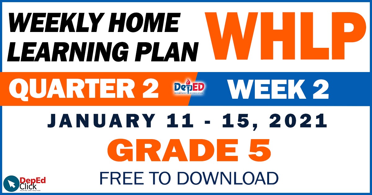 GRADE 4 Weekly Home Learning Plan WHLP Quarter 2 WEEK 2 DepEd Click grade-4-weekly-home-learning-plan-whlp-quarter-2-week-2-deped-click