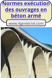 Norme exécution des ouvrages en béton