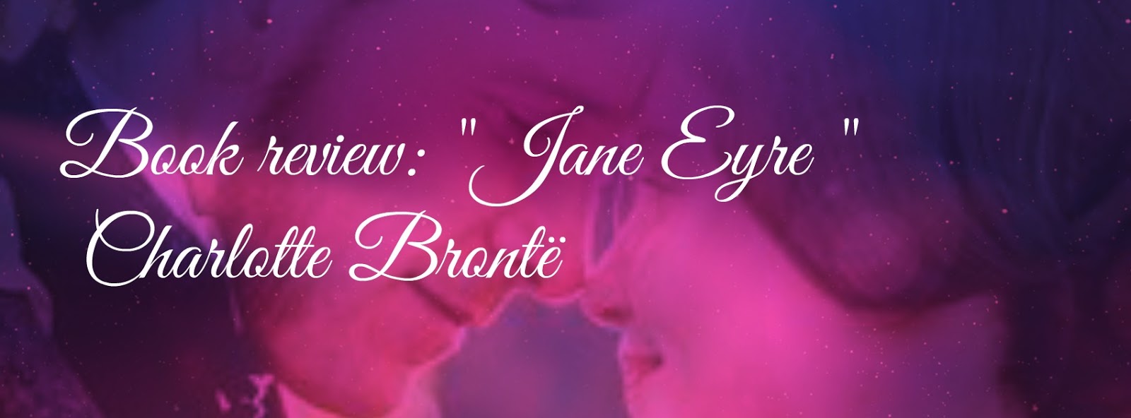 book review jane eyre Book review: jane eyre by charlotte bronte 5/5 stars once you get into her adult life it was a great page turner and one of the best gothic love stories i have ever. book review jane eyre Book review: jane eyre by charlotte bronte 5/5 stars once you get into her adult life it was a great page turner and one of the best gothic love stories i have ever.