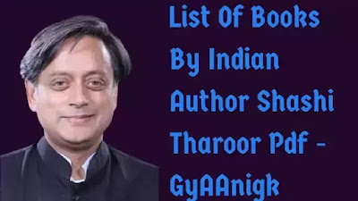 Shashi Tharoor Books | List Of Books By Indian Author Shashi Tharoor Pdf - GyAAnigk
