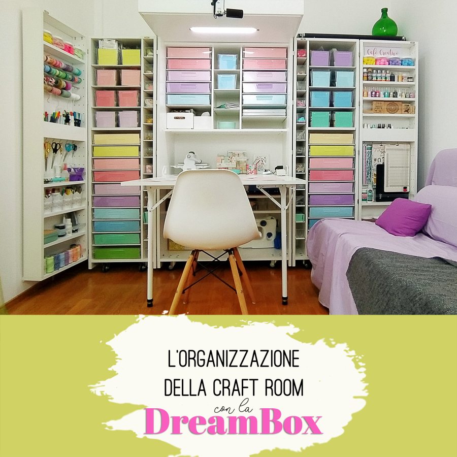 Organizzazione della Craft Room con la DreamBox