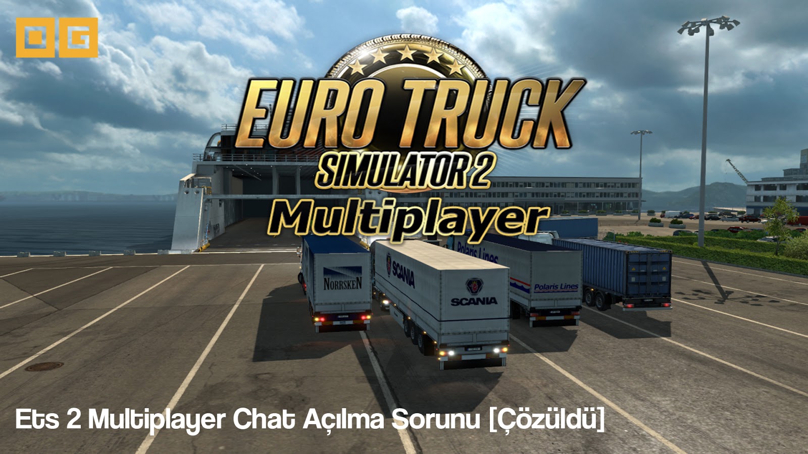 Ets 2 Chat Açılmıyor [Çözüldü] Oyun Gündemi