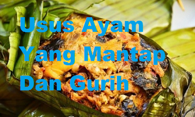 Resep Pepes Usus Ayam Resep Pepes Usus Ayam
