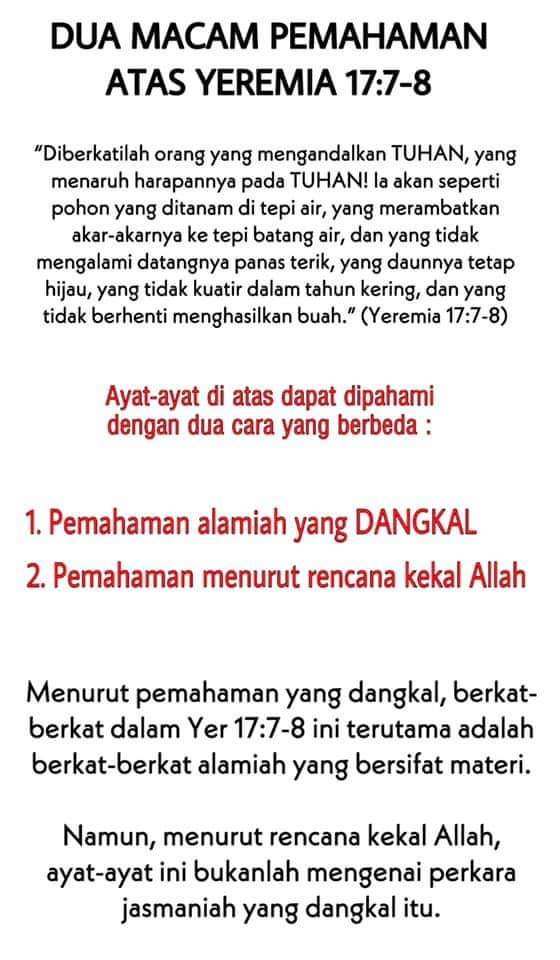 Dua Macam Pemahaman atas Yeremia 17 : 7-8 Dua Macam Pemahaman atas Yeremia 17 : 7-8