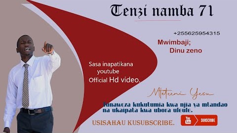 [MP3 DOWNLOAD] Dinu Zeno Mteteeni Yesu - Tenzi Namba 71