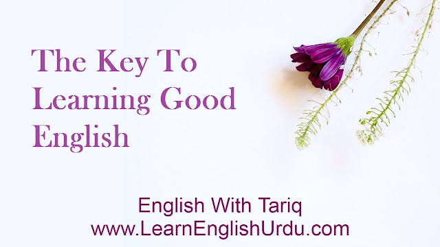 The Key To Learning Good English