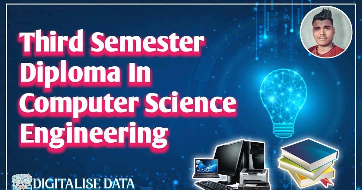 Third Semester Diploma In Computer Science Engineering All Notes