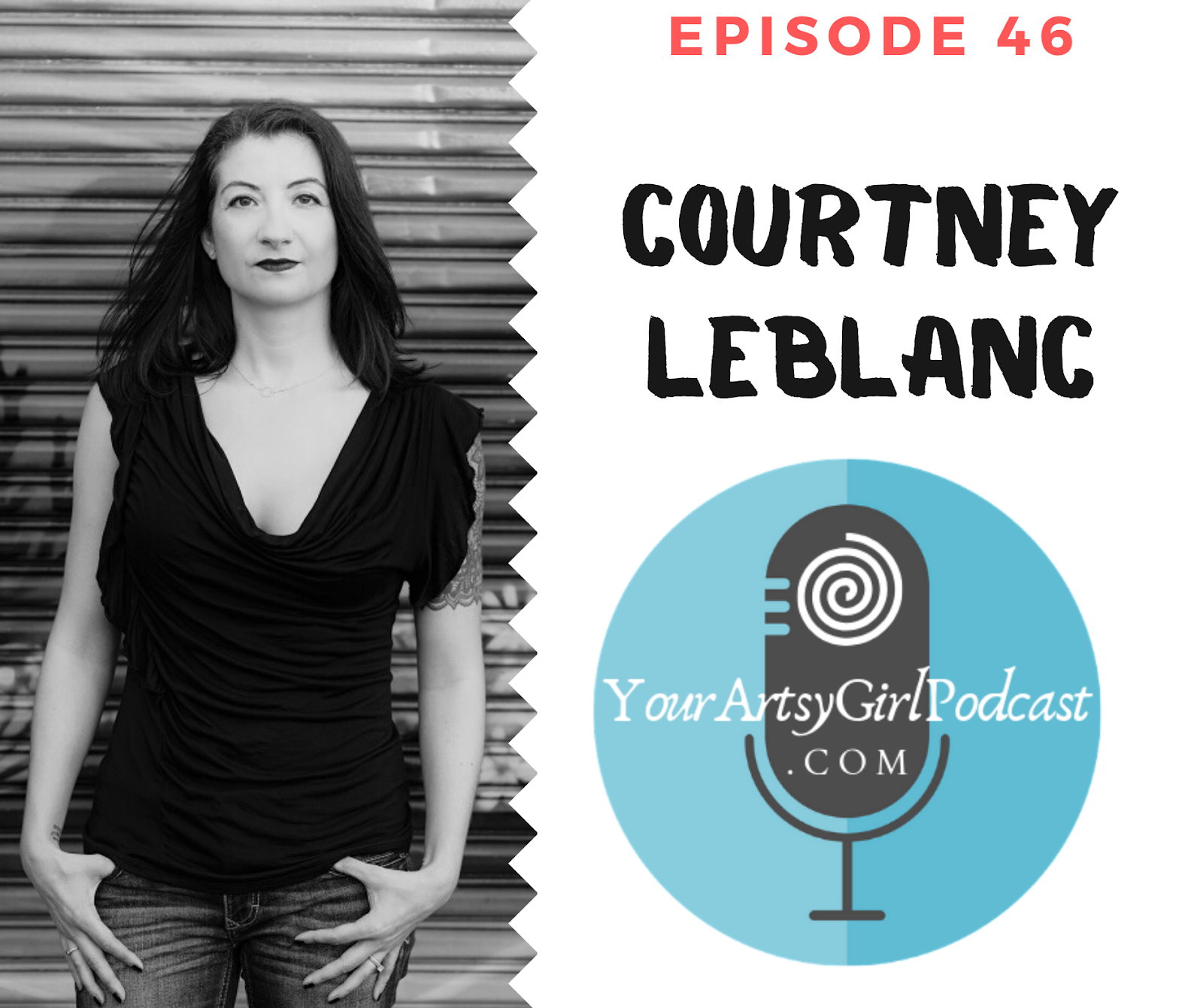 Episode 46 Courtney LeBlanc