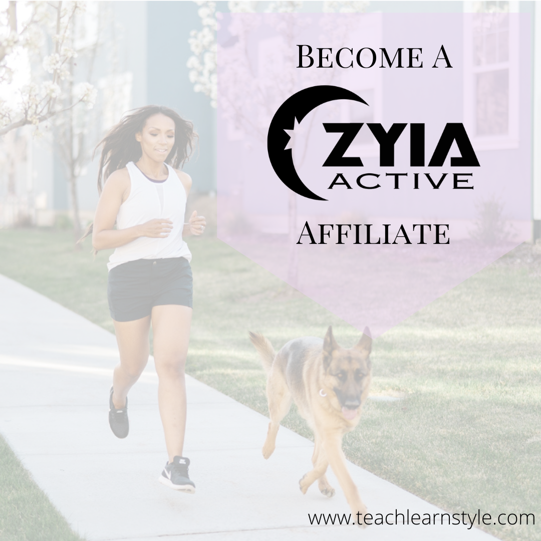 How to a Zyia Active Affiliate Teach Learn Style