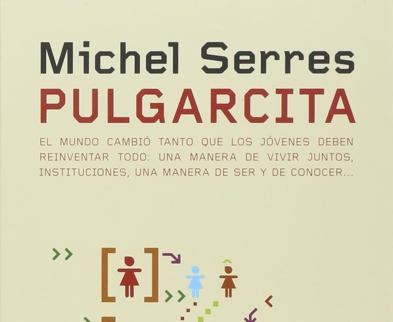 “Pulgarcita” de Michel Serres “Pulgarcita” de Michel Serres