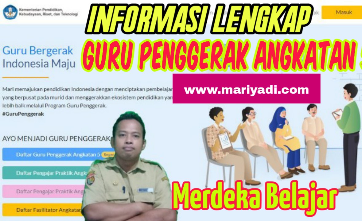 Guru Penggerak Angkatan 5 Syarat Daerah Sasaran Cara Daftar Dan Jadwal Rekrutmen Calon Guru Pengerak Angkatan 5 Mariyadi Com