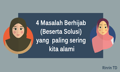 Masalah Berhijab dan Solusi