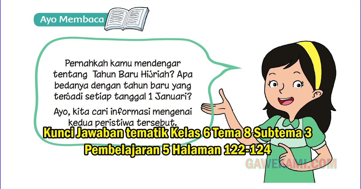 Materi dan Kunci Jawaban Tematik Kelas 6 Tema 8 Subtema 3