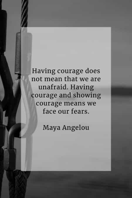 Courage quotes that'll help you become more courageous Courage quotes that'll help you become more courageous