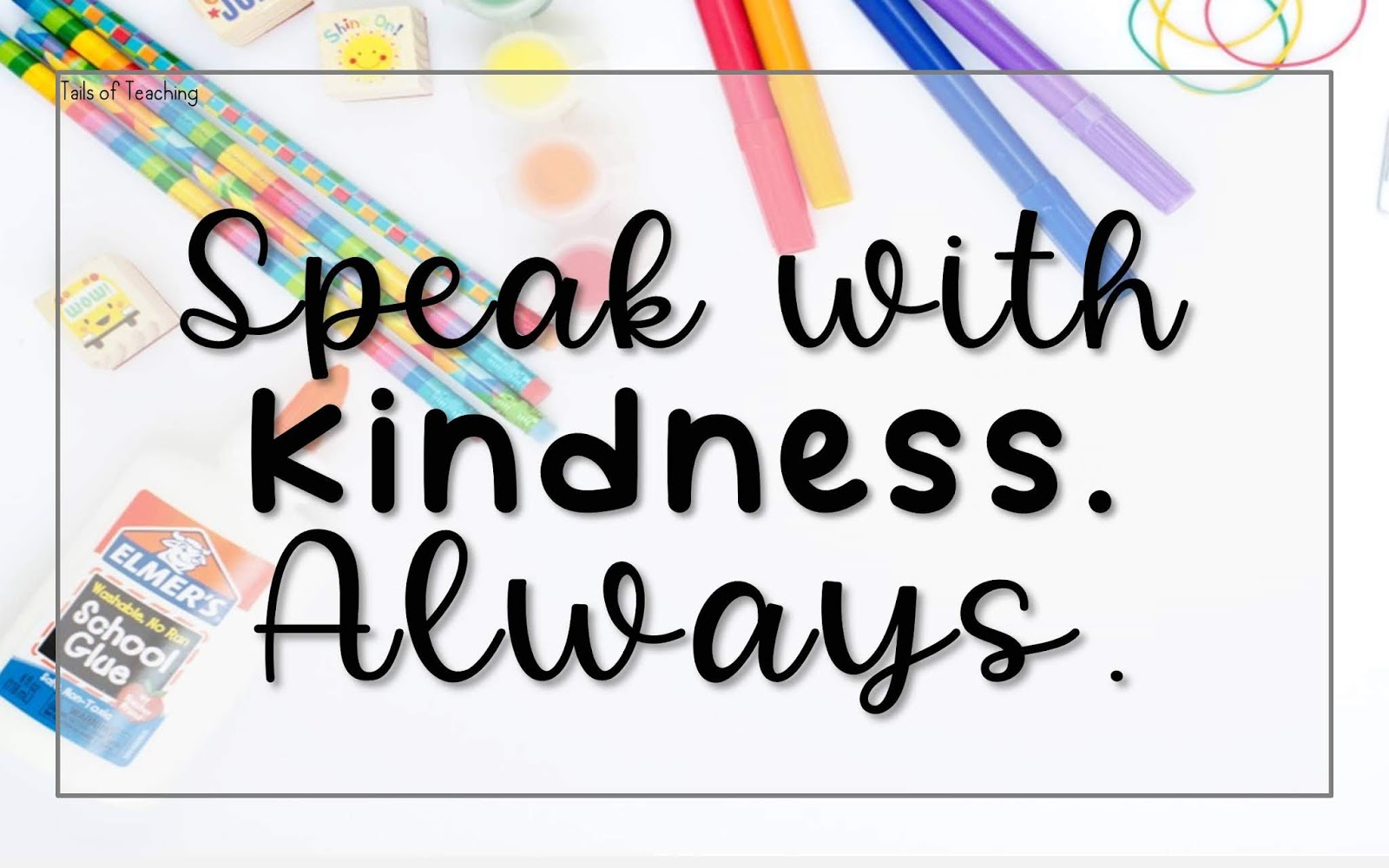 Tails of Teaching How to Promote Kindness in School