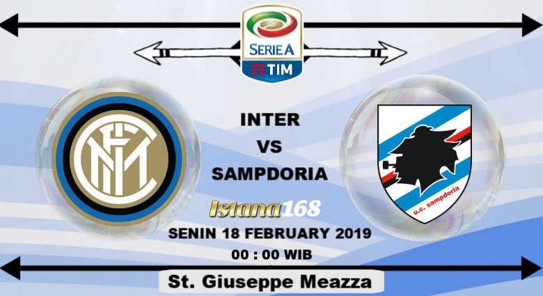 Prediksi Inter vs Sampdoria 18 February 2019