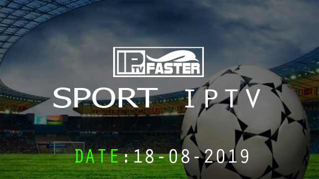 IPTV Sport m3u file playlist updated 18/08/2019