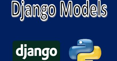 Python Courses: Django Models