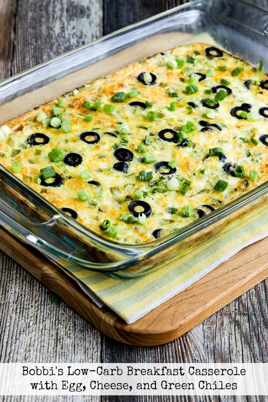 Bobbi's Low-Carb Breakfast Casserole with Egg, Cheese, and Green Chiles