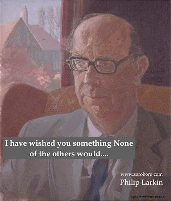 Philip Larkin Quotes,Philip Larkin Poems, Poetry,Philip Larkin Famous Sayings,One linerWordsStatus,inspirational quotes,quotes,poems,motivational quotes,images,photos