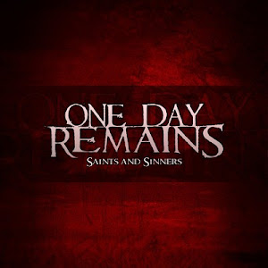 One Day Remains - Saints And Sinners (Double CD) (2012)