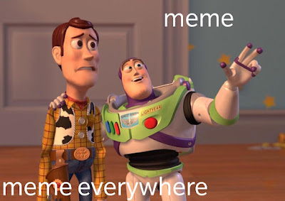 meme ada dimana mana