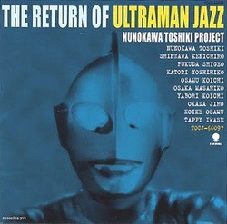 The Return Of Ultraman Jazz