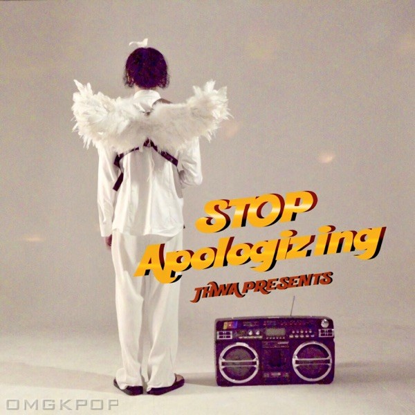 JHWA – STOP Apologizing – Single