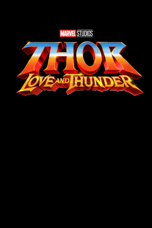[HD] Thor 4: Love and Thunder 2022 Pelicula Online Castellano