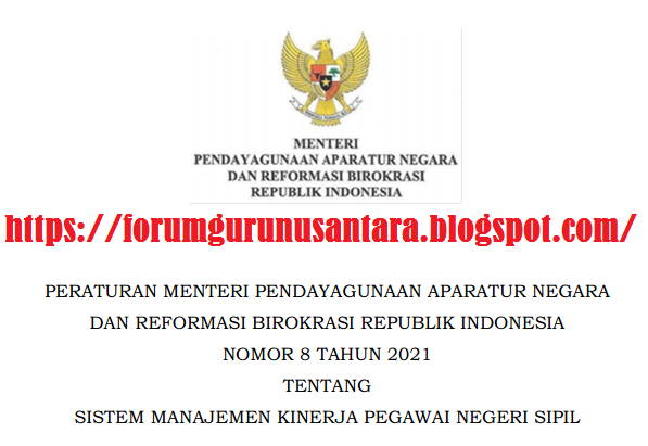 Permenpan RB Nomor 8 Tahun 2021 Tentang Sistem Manajemen Kinerja PNS (Pegawai Negeri Sipil)