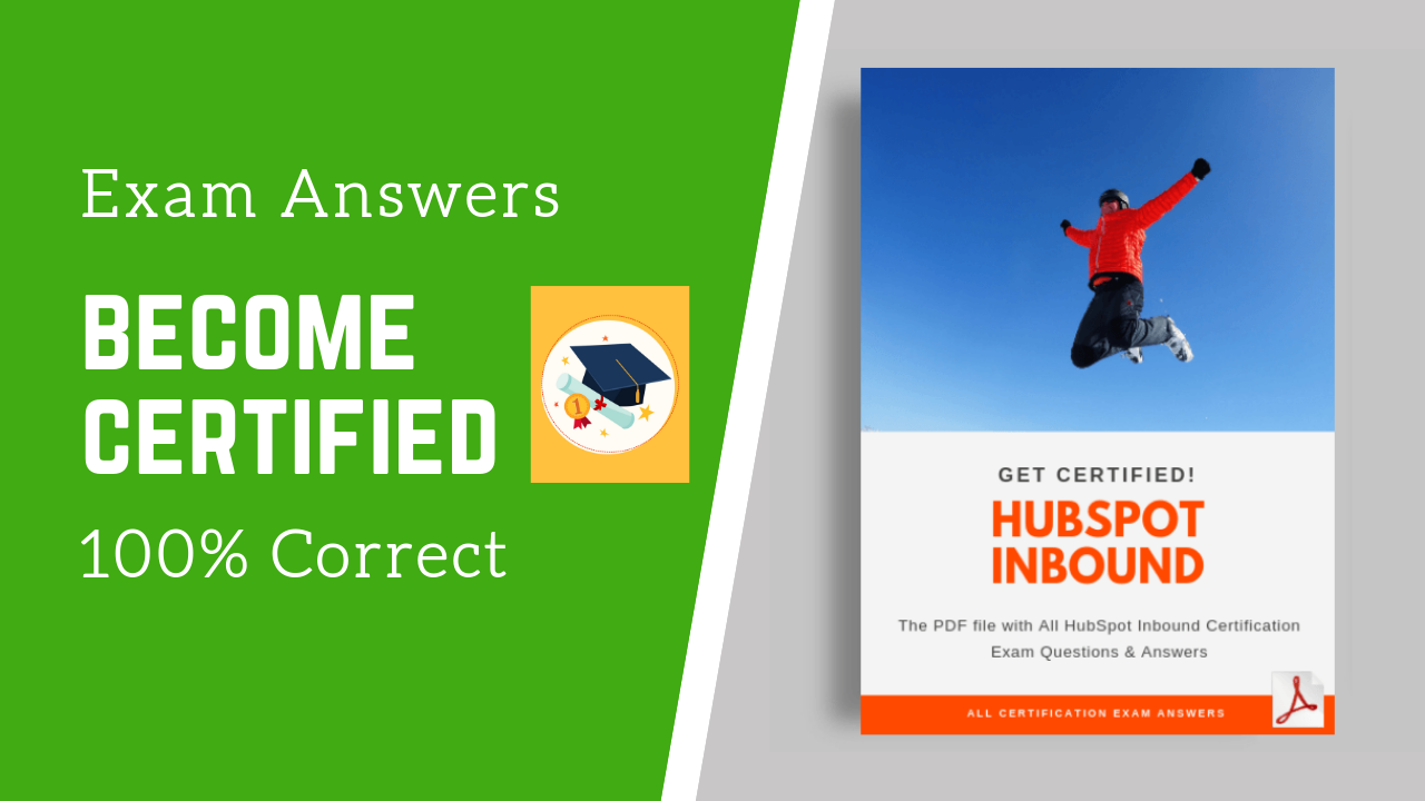 Latest HubSpot Inbound Certification Exam Answers YZYadwords