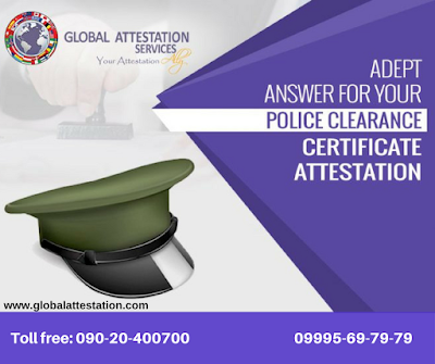 Police Clearance Certificate Attestation