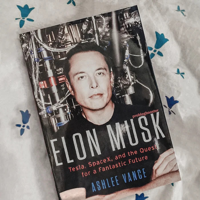Elon Musk by Ashlee Vance
