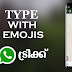 How to write with Emojis in WhatsApp Chat