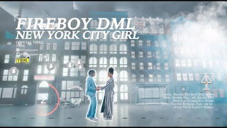 {Video - MP4} Fireboy DML – New York City Girl 