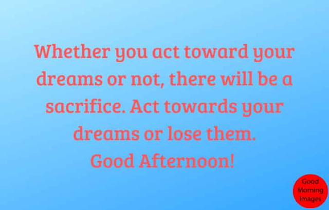 good afternoon saturday quotes good afternoon saturday quotes