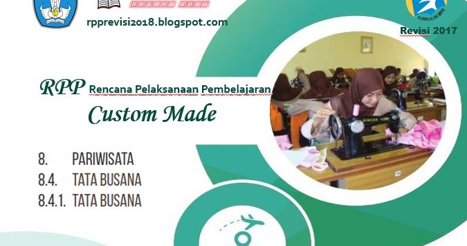 RPP Pembuatan Busana Custome Made Kelas XI SMK Kurikulum