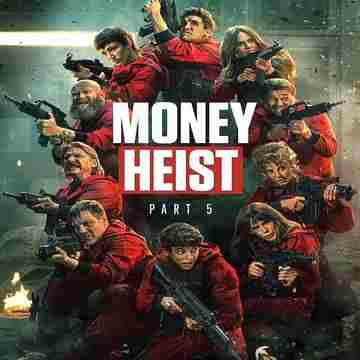 Download Money Heist (Season 5 Vol. 1 – Vol 2) Hindi Dubbed [5.1 DD] Dual Audio 480p | 720p | 1080p WEB-DL