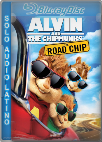 Alvin and the Chipmunks: The Road Chip (2015) Solo Audio Latino [AC3 5.1] [Extraído del Bluray]