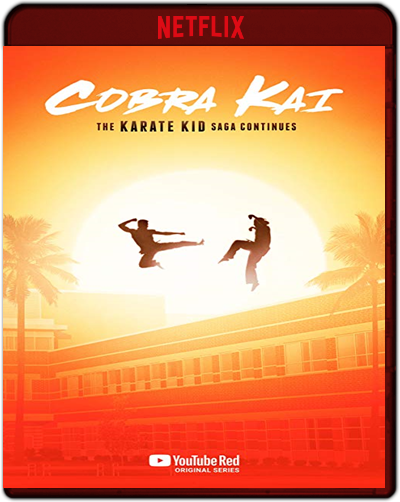 Cobra Kai: Season 1 (2018) 1080p NF WEB-DL Dual Latino-Inglés [Subt. Esp] (Serie de TV. Comedia)