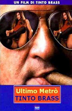 Tinto Brass: El Ultimo Metro (2000)
