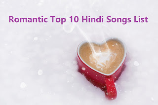 Top 10 Hindi Songs