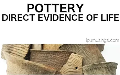 POTTERY: DIRECT EVIDENCE OF LIFE (#ceramics)(#chemistry)(#ipumusings)