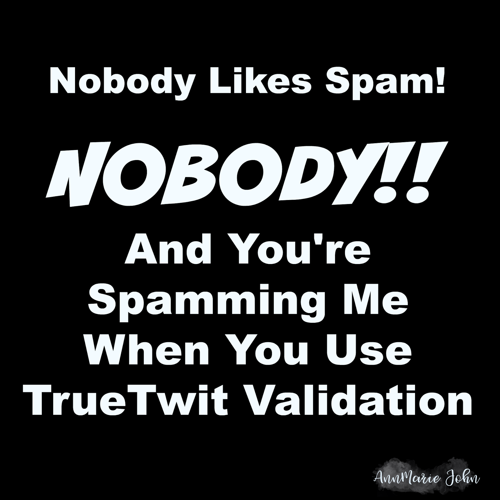 TrueTwit Validation = Spam