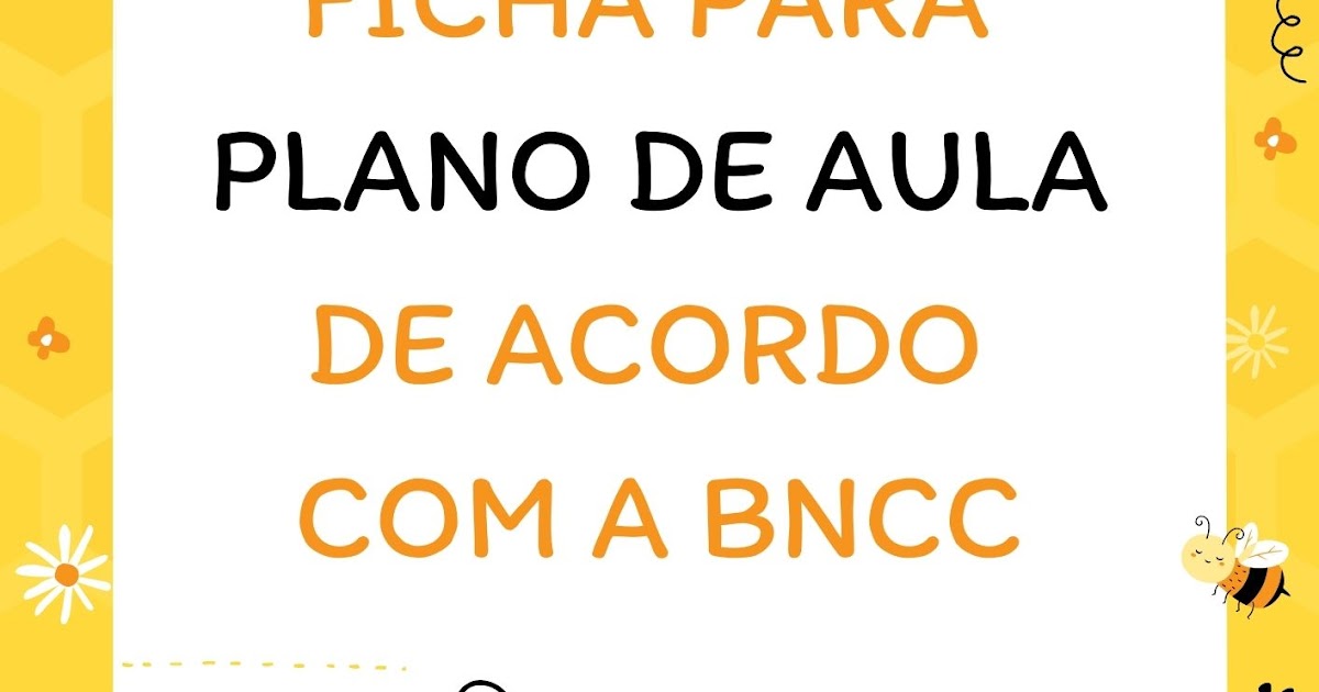 PLANO DE AULA BNCC EM FICHA E PLANNER EDUCAÇÃO INFANTIL: Bebês zero a 1 ano  e 6 meses – Conhecimento e Transformação