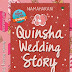  {Review Novel} QUINSHA WEDDING STORY - NIAMAHARANI