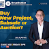 HouzHunter: Buy New Project, Subsale or Auction?